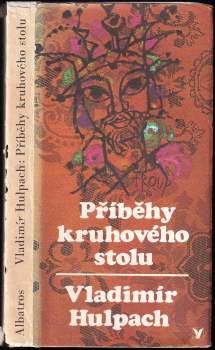 Vladimír Hulpach: Příběhy kruhového stolu
