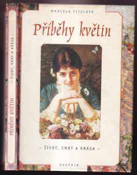 Příběhy květin