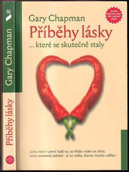 Gary D Chapman: Příběhy lásky --které se skutečně staly