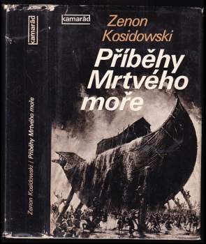 Zenon Kosidowski: Příběhy Mrtvého moře