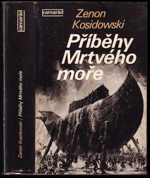 Zenon Kosidowski: Příběhy Mrtvého moře