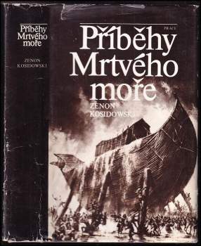 Zenon Kosidowski: Příběhy Mrtvého moře