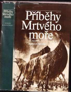Zenon Kosidowski: Příběhy Mrtvého moře