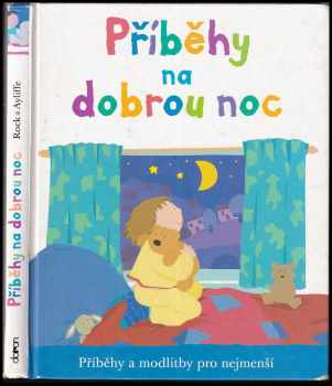 Lois Rock: Příběhy na dobrou noc