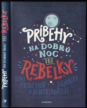 Príbehy na dobrú noc pre rebelky