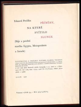 Eduard Petiška: Příběhy, na které svítilo slunce