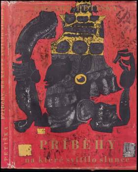 Eduard Petiška: Příběhy, na které svítilo slunce