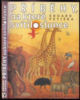 Příběhy, na které svítilo slunce