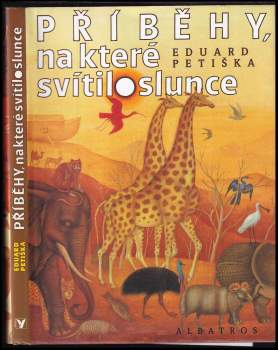 Příběhy, na které svítilo slunce