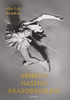 Příběhy našeho krasobruslení