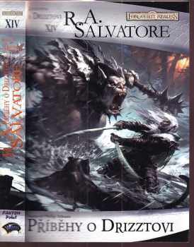 R. A Salvatore: Příběhy o Drizztovi
