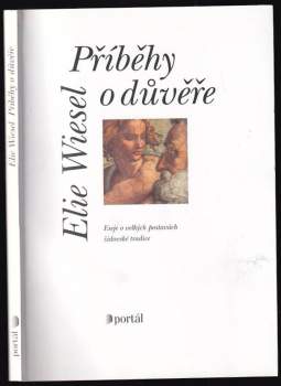 Elie Wiesel: Příběhy o důvěře