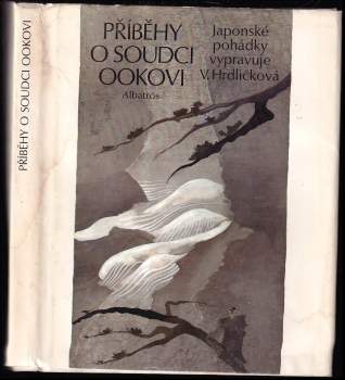 Věna Hrdličková: Příběhy o soudci Ookovi