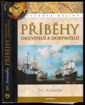 Příběhy objevitelů a dobyvatelů