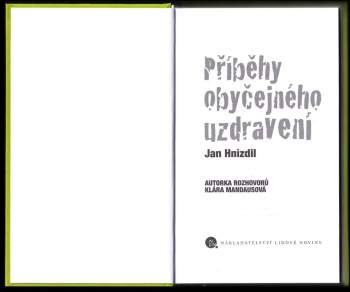Jan Hnízdil: Příběhy obyčejného uzdravení