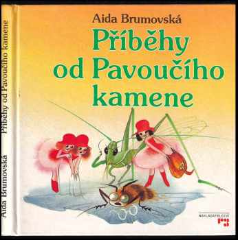 Aida Brumovská: Příběhy od Pavoučího kamene