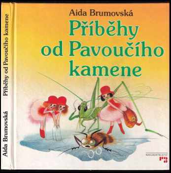 Aida Brumovská: Příběhy od Pavoučího kamene