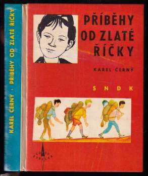 Karel Černý: Příběhy od Zlaté říčky