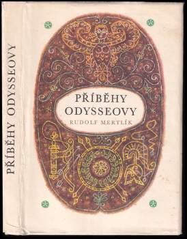 Rudolf Mertlík: Příběhy Odysseovy