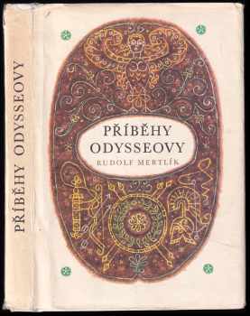 Rudolf Mertlík: Příběhy Odysseovy