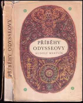 Rudolf Mertlík: Příběhy Odysseovy