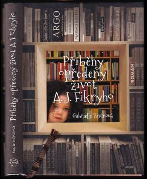 Gabrielle Zevin: Příběhy opředený život A.J. Fikryho