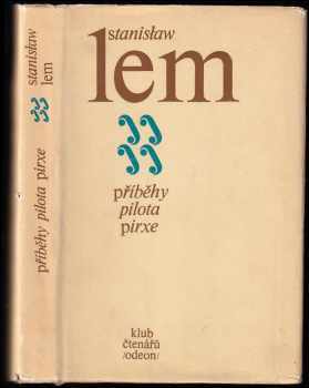 Stanislaw Lem: Příběhy pilota Pirxe