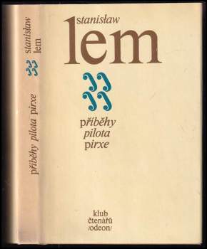 Příběhy pilota Pirxe - Stanislaw Lem (1978, Odeon) - ID: 854075