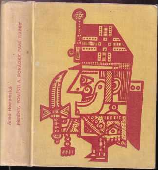 Příběhy, pověsti a pohádky paní Hudby - Anna Hostomská (1959, Státní nakladatelství dětské knihy) - ID: 550351