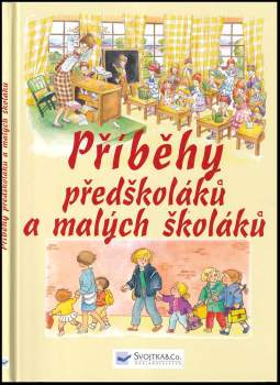 Příběhy předškoláků a malých školáků
