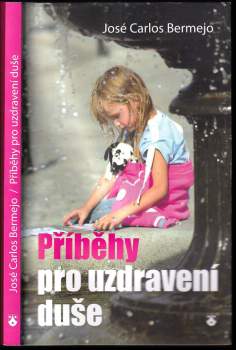 Příběhy pro uzdravení duše