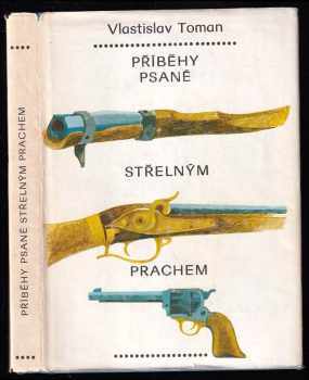 Příběhy psané střelným prachem