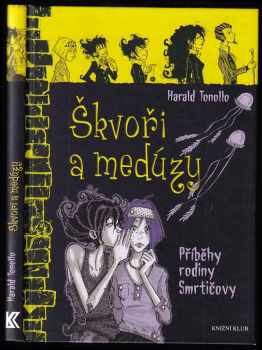 Příběhy rodiny Smrtičovy