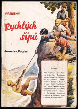Jaroslav Foglar: Příběhy Rychlých šípů