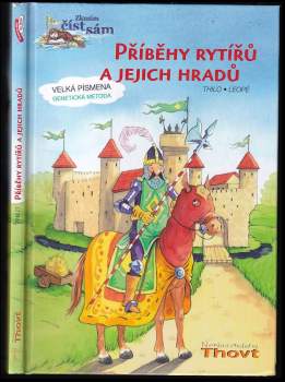 Příběhy rytířů a jejich hradů