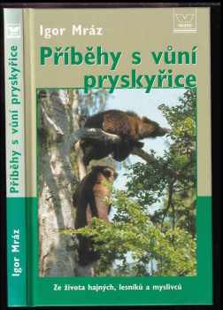 Příběhy s vůní pryskyřice