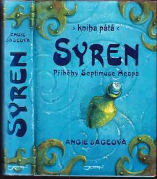 Angie Sage: Příběhy Septimuse Heapa