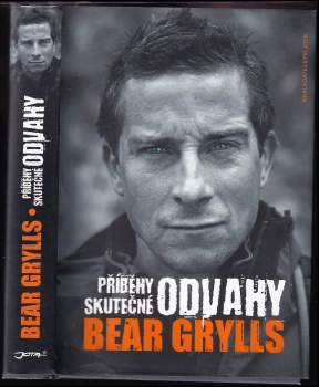 Bear Grylls: Příběhy skutečné odvahy