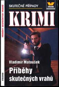 Příběhy skutečných vrahů