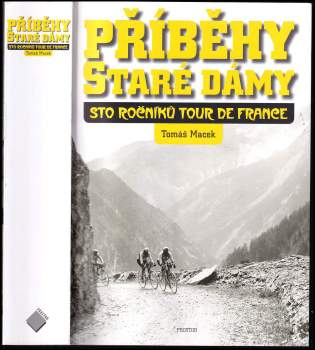 Tomáš Macek: Příběhy Staré dámy