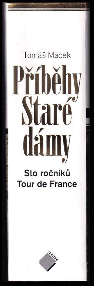 Tomáš Macek: Příběhy Staré dámy