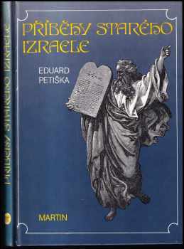 Příběhy starého Izraele - Eduard Petiška (1990, Martin) - ID: 668379