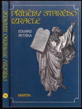 Příběhy starého Izraele - Eduard Petiška (1990, Martin) - ID: 486016