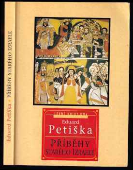 Eduard Petiška: Příběhy starého Izraele