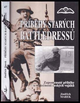 Jindřich Marek: Příběhy starých battledressů