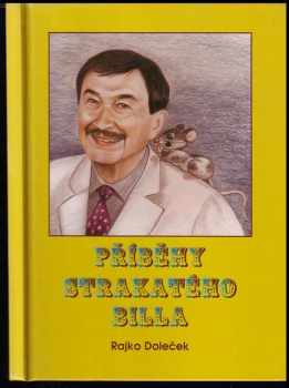 Rajko Doleček: Příběhy strakatého Billa