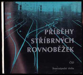 Příběhy stříbrných rovnoběžek