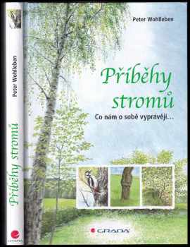 Peter Wohlleben: Příběhy stromů