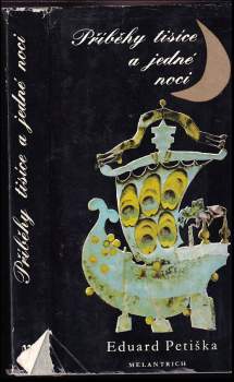 Eduard Petiška: Příběhy tisíce a jedné noci