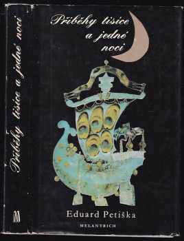 Eduard Petiška: Příběhy tisíce a jedné noci